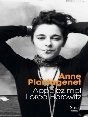 cover image of Appelez-moi Lorca Horowitz